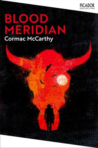 Blood Meridian or the Evening Redness in the West cover